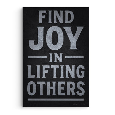 Find Joy In Lifting Others